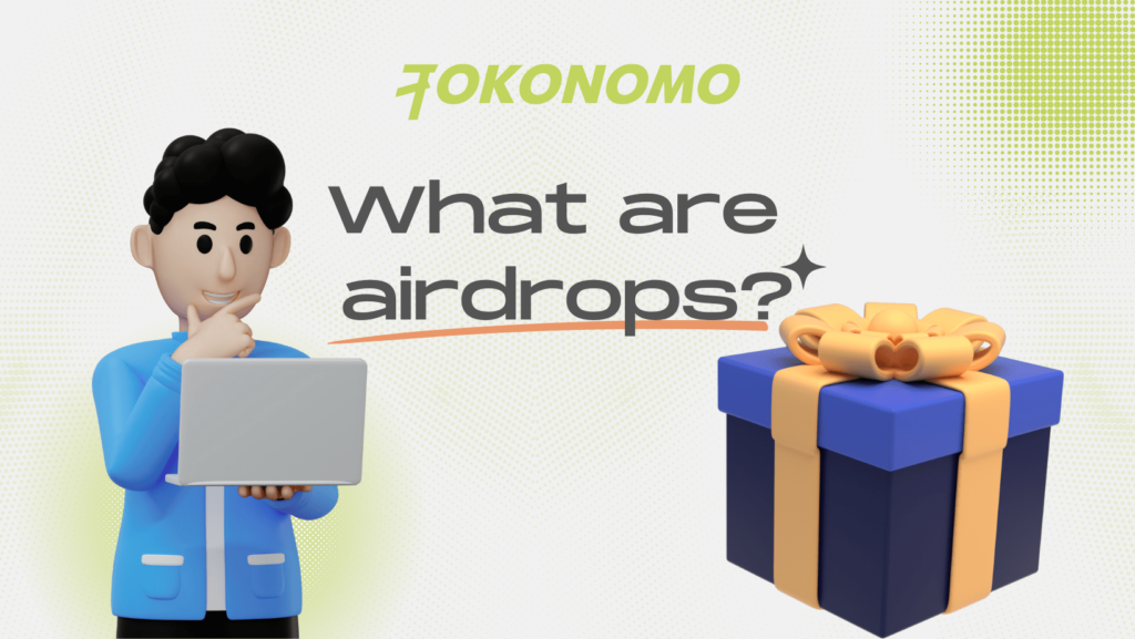 What are airdrops?