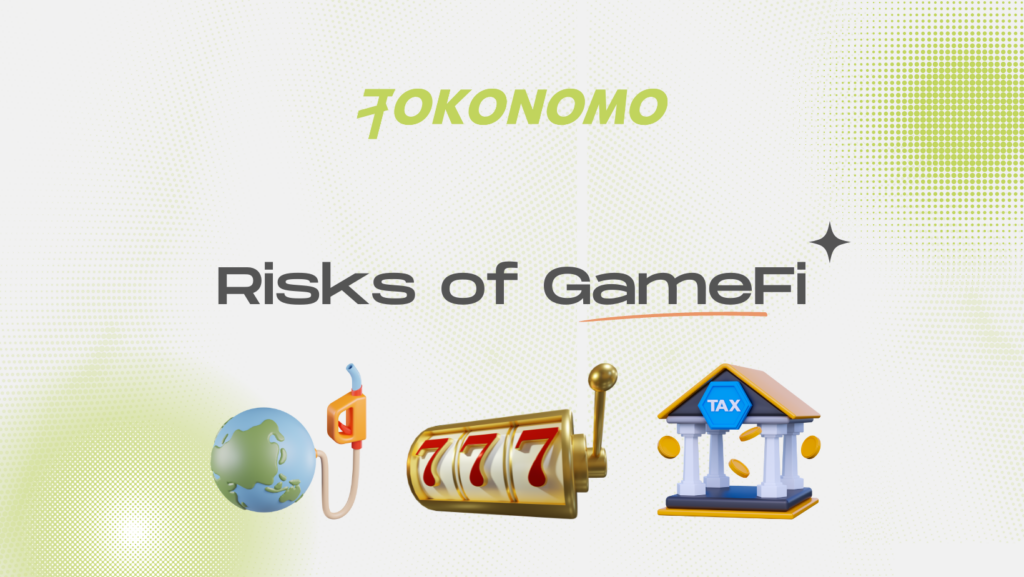 Risks of GameFi