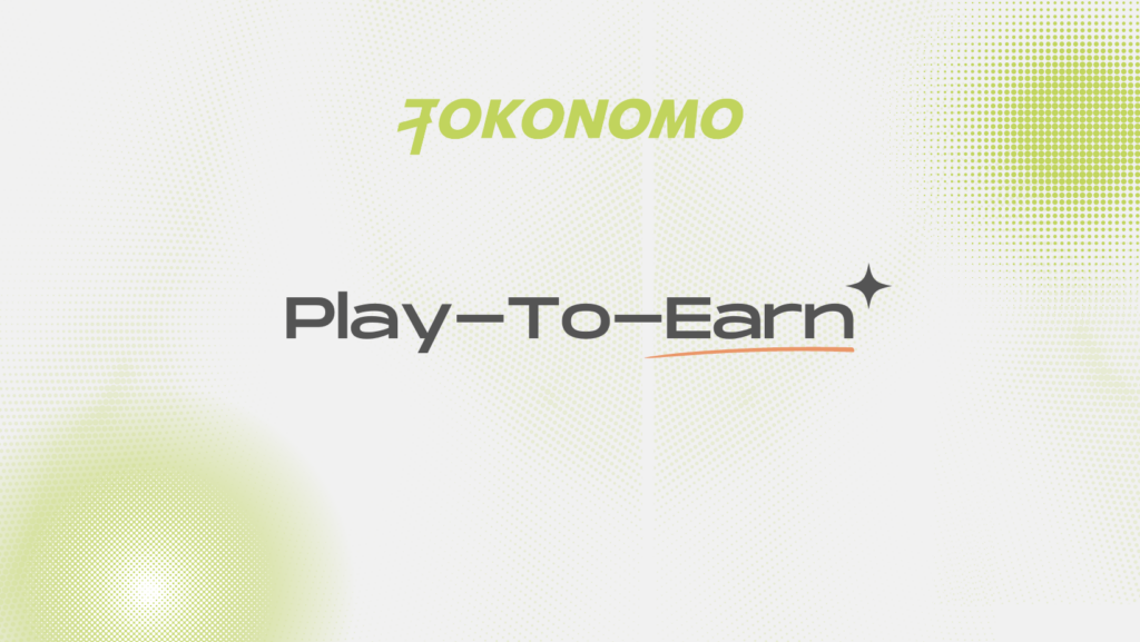 Play-To-Earn