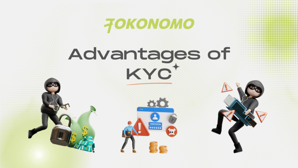 Advantages of KYC (Know Your Customer)