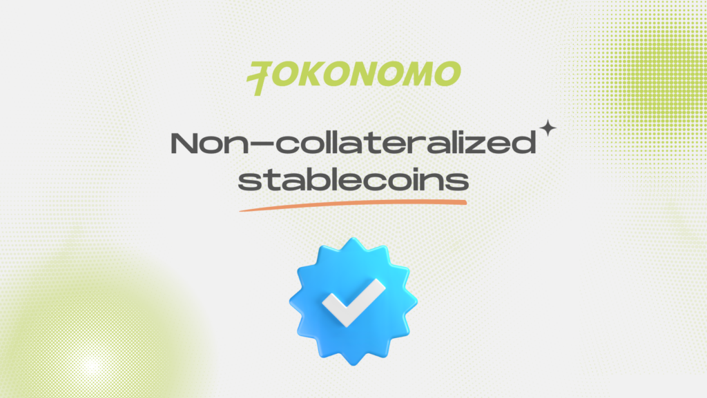 Non-collateralized stablecoins