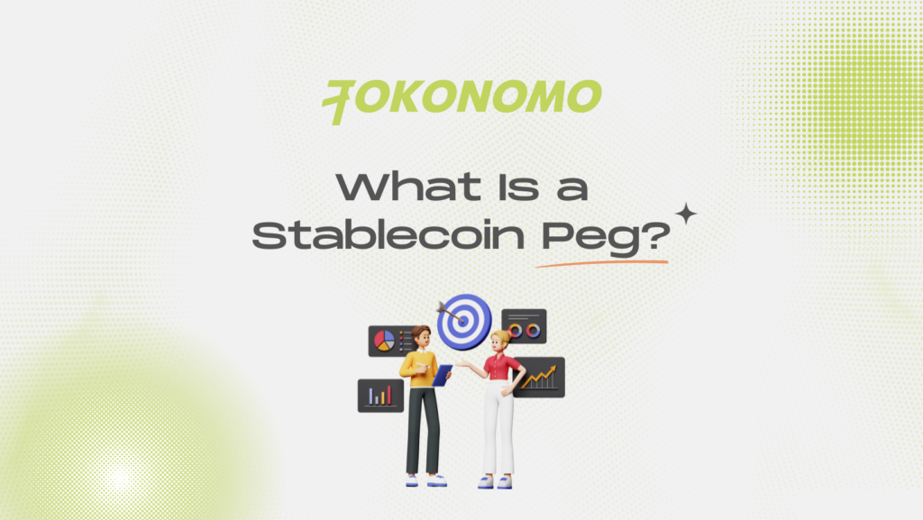 What Is a Stablecoin Peg?