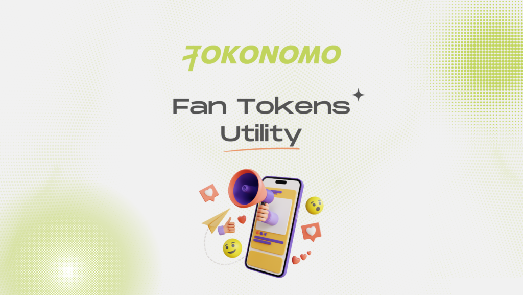 Fan Tokens Utility