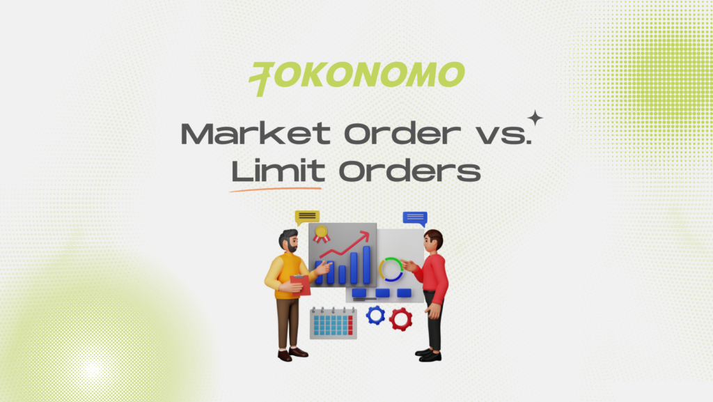 Market Order vs. Limit Orders