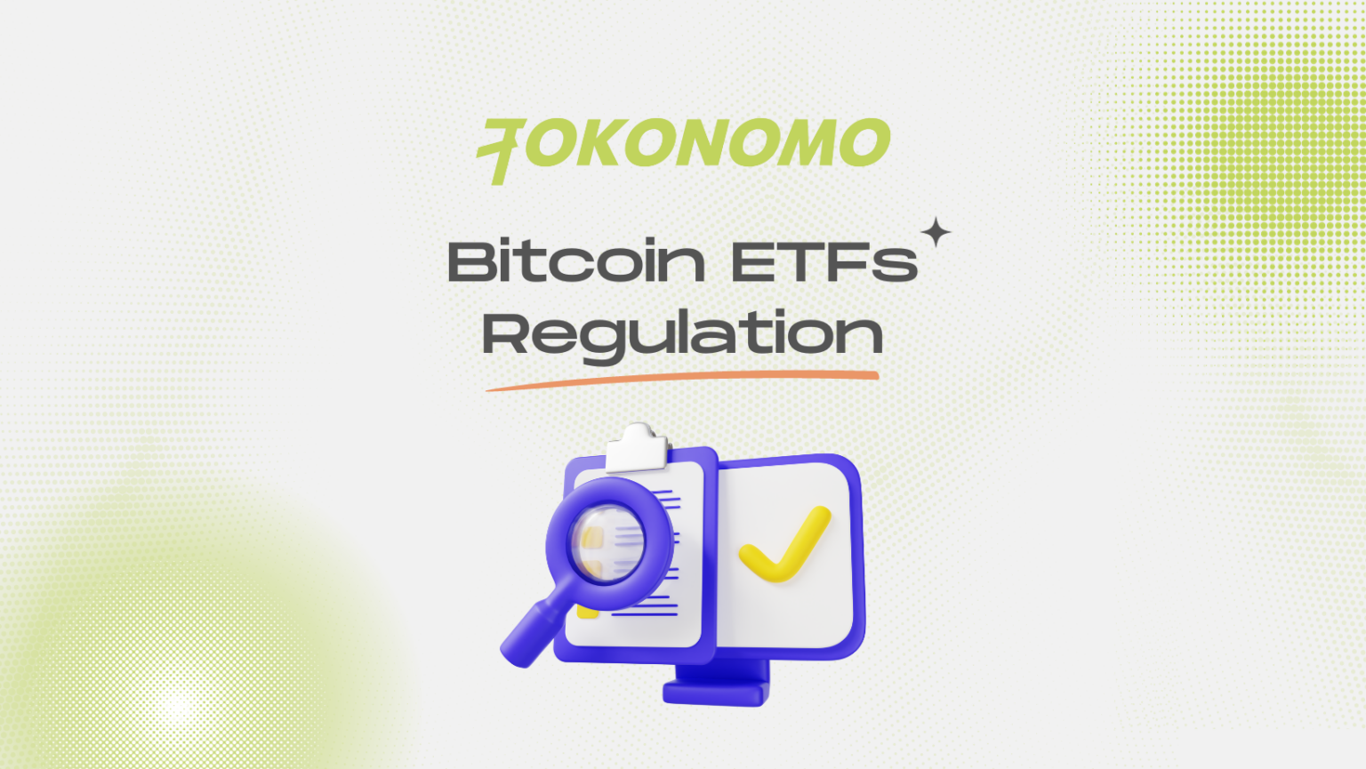 What is a Bitcoin ETF? Tokonomo Academy