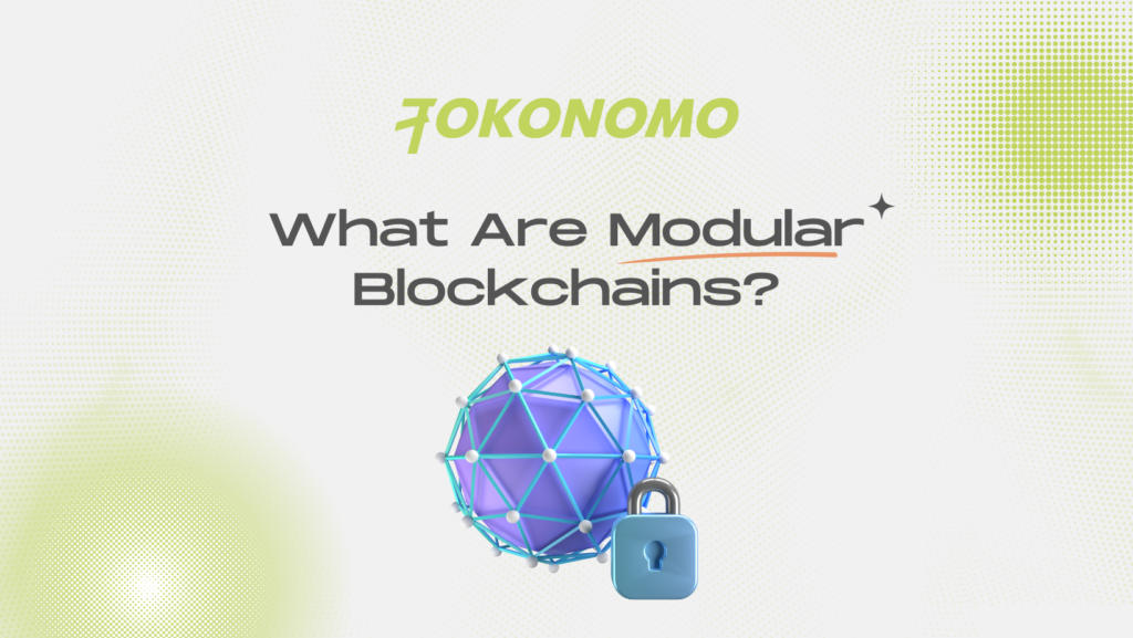 What Are Modular Blockchains?