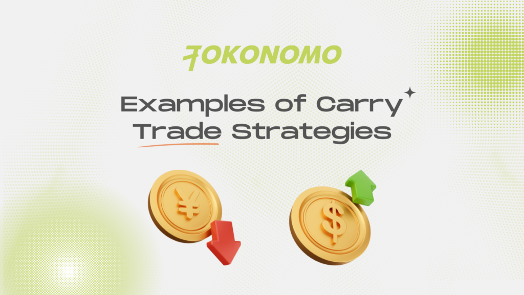 Examples of Carry Trade Strategies