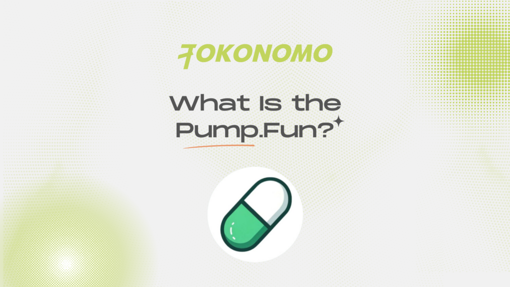 What Is the Pump.Fun?