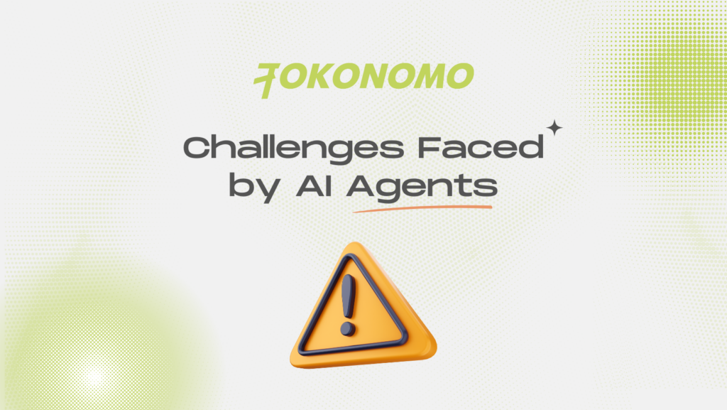 Challenges Faced by AI Agents