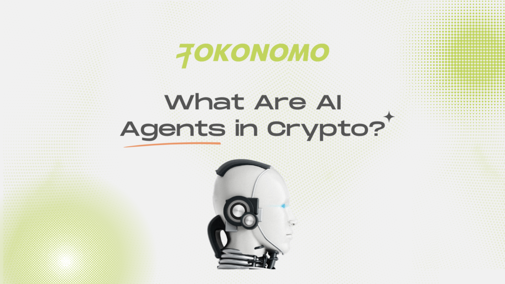 What Are AI Agents in Crypto?