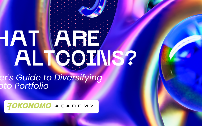 What Are the Altcoins? A Beginner's Guide to Diversifying Your Crypto Portfolio