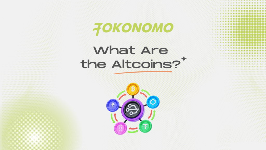 What Are the Altcoins?