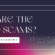 What Are the Crypto Scams? Uncovering the Biggest Cryptocurrency Frauds and Bitcoin Scams