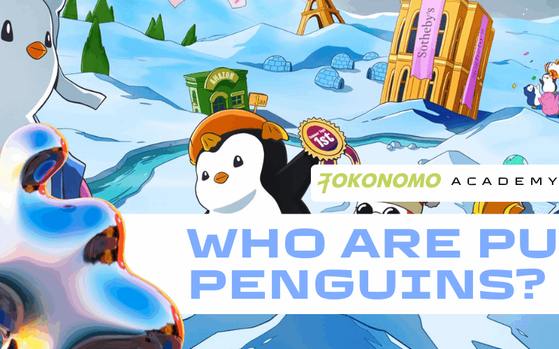 Who Are Pudgy Penguins?