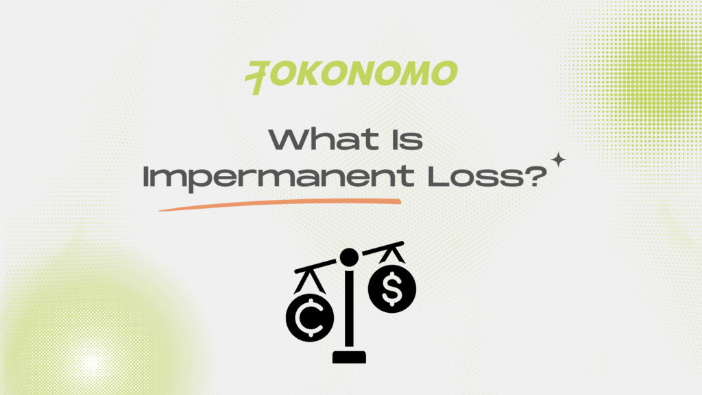 What Is Impermanent Loss?
